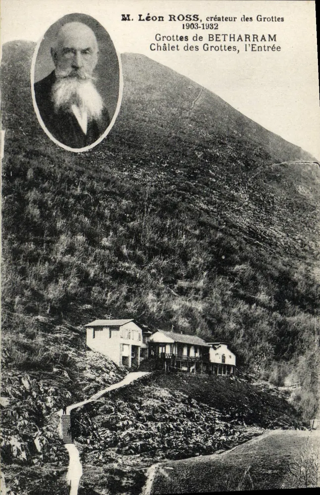 Höhlen von BETHARRAM — Eingang und Chalet — M. Léon ROSS, Schöpfer der Höhlen, 1903-1932 - Vorderseite
