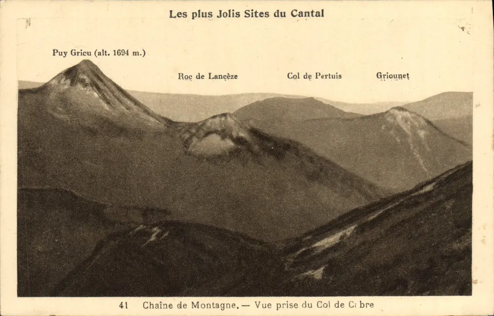 Die Schönsten Orte im Cantal — Ansicht vom Col de Cibreb — Puy Gricu (Höhe 1694 m.), Roc de Lancèze, Col de Pertuis, Griounet — Edition « La Cigogne », Aurillat - Vorderseite