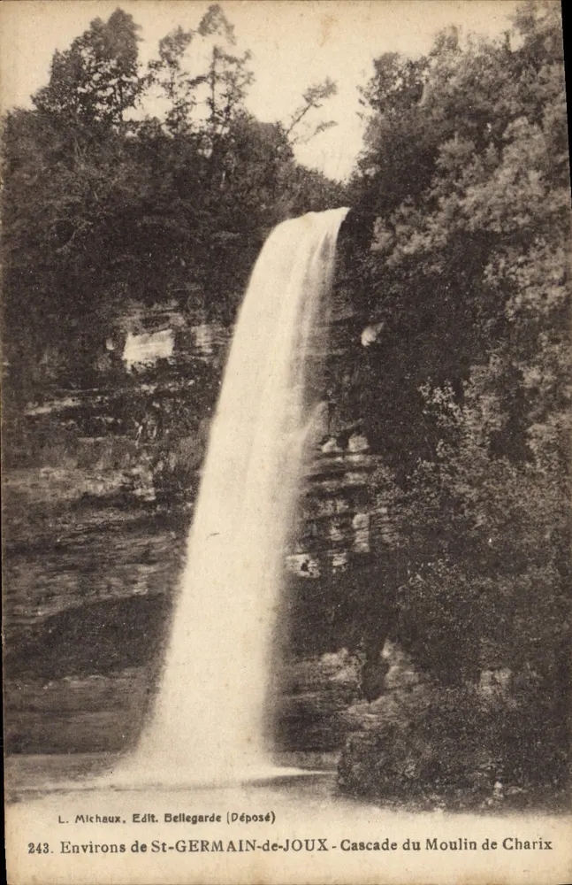 Aproximadamente de St-GERMAIN-de-JOUX — Cascata do Moulin de Charix — L. Michaux, Ed. Bellegarde (Depositado) n°243 - Frente