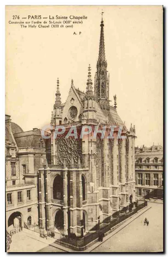Paris — A Catedral Santa Igreja — Construída sob o comando de São Luís (século XIII) — A. P. n° 276 - Frente