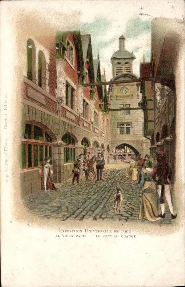 Weltausstellung 1900 — Alt-Paris — Pont au Change — Imp. Commont Frères, Baschet, Verlag - Vorderseite