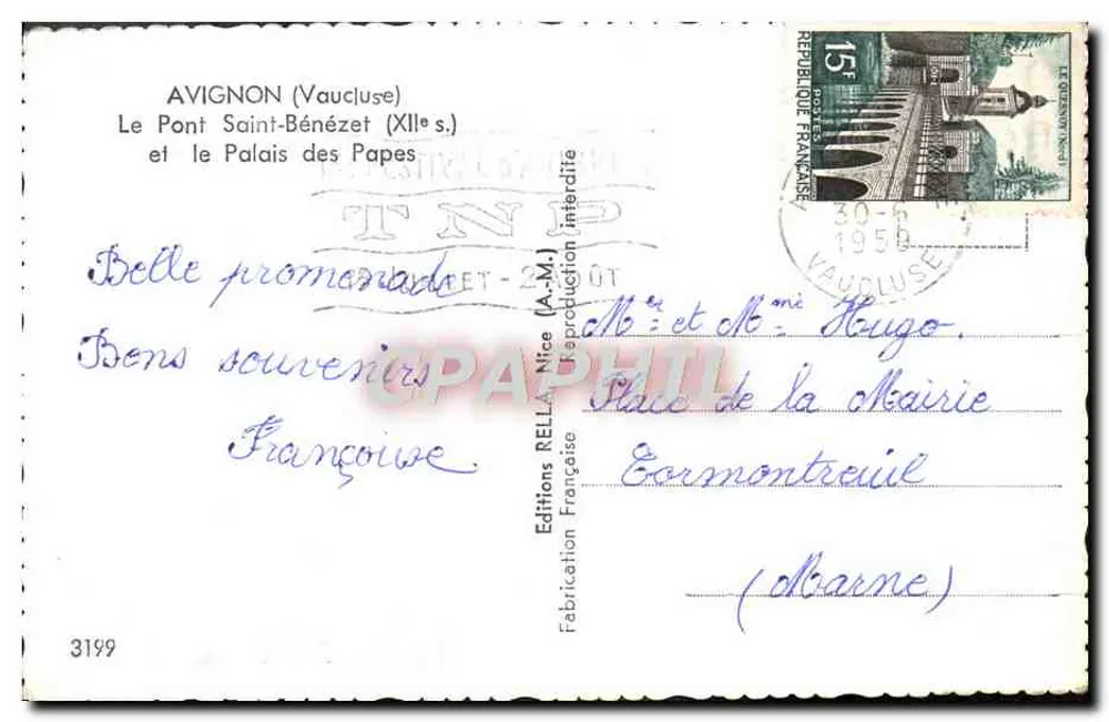Pont Saint-Bénézet in Avignon — Ansicht des Rhônes und des Palais des Papes — Éditions Rella, Nîmes, n°3199 - Rückseite