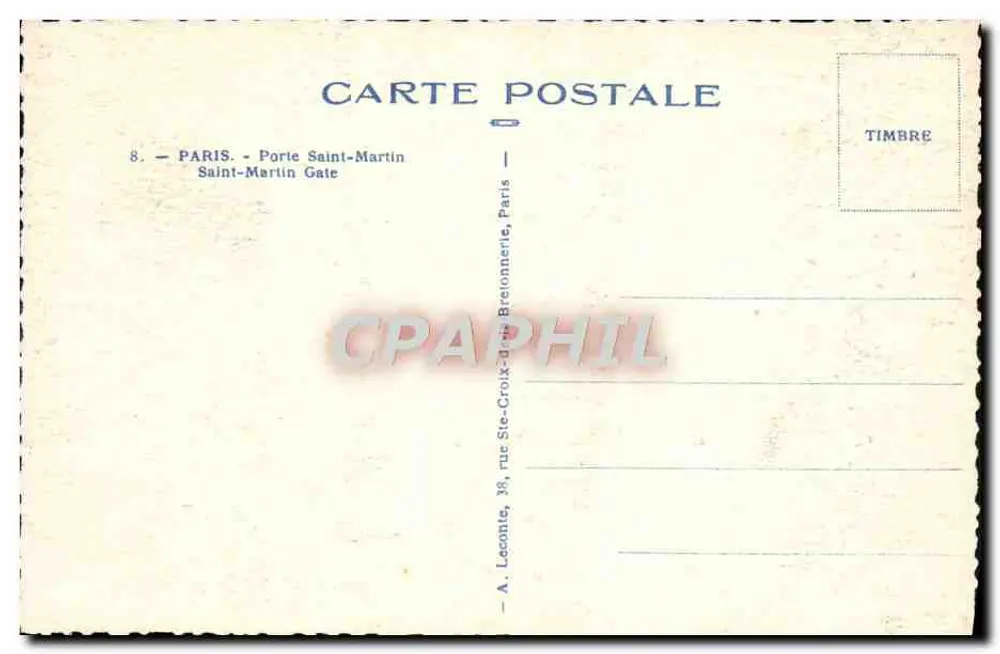 Paryż — Porte Saint-Martin — wydawca A. Leconte, 38 rue Ste-Croix-d'Arne, Paryż - Rewers