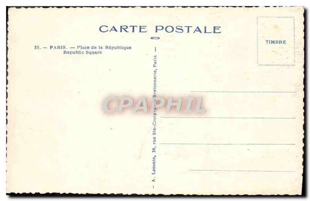 Place de la République — Paris — editor A. Leconte, 38 rue Ste-Croix-de-la-Bretonnerie - Verso