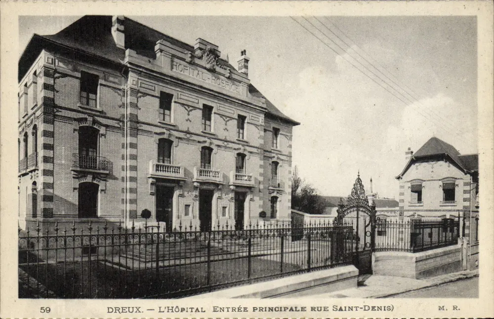 Dreux — Das Krankenhaus — Haupteingang, Rue Saint-Denis — M. R. n°59 - Vorderseite