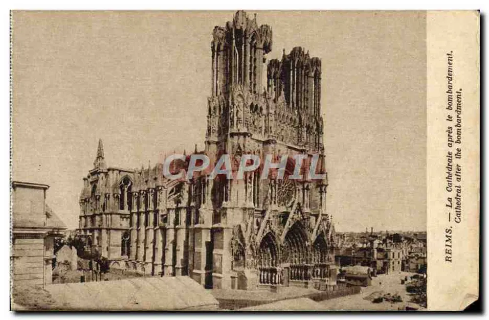 Reims — Die Kathedrale nach dem Bombenangriff — Édition Reims-Cathédrale - Vorderseite