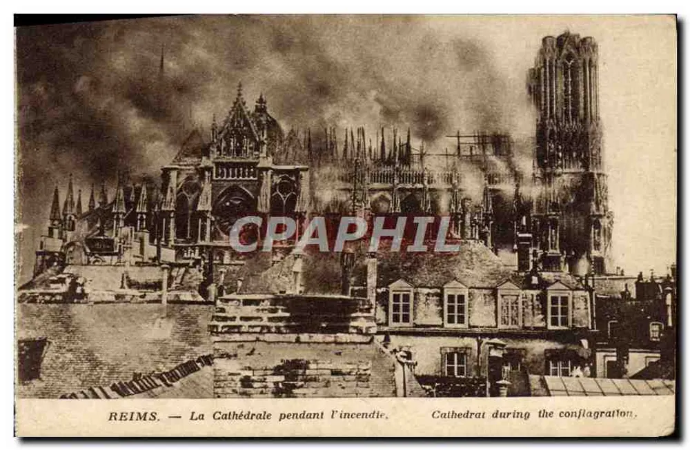 Reims — Die Kathedrale während des Brandes — Edition Reims-Cathedral - Vorderseite