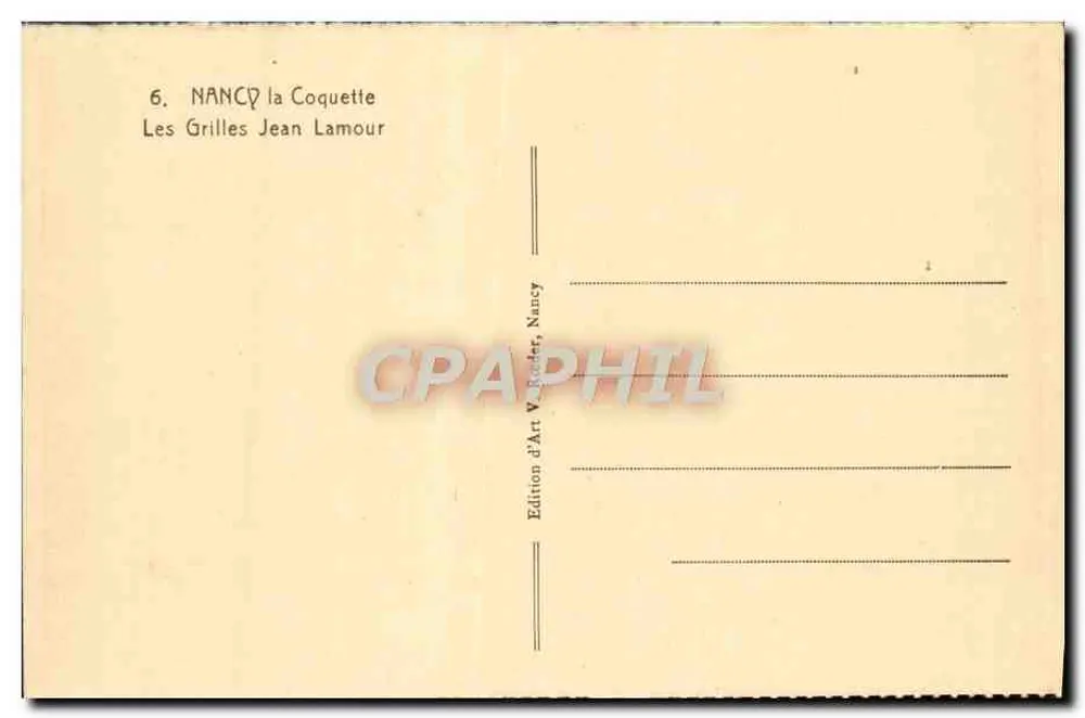 NANCY — Les Grilles — Jean Lamour - Verso