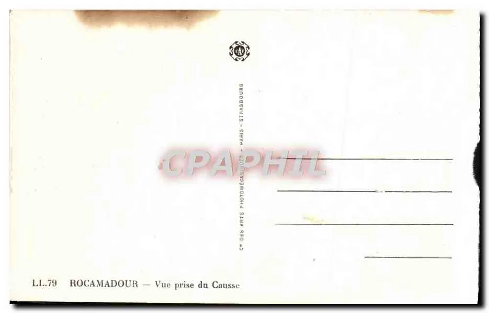 Rocamadour — Vue prise du Causse — éditeur CHM DES ARTS PHOTOMÉCANIQUES - Verso