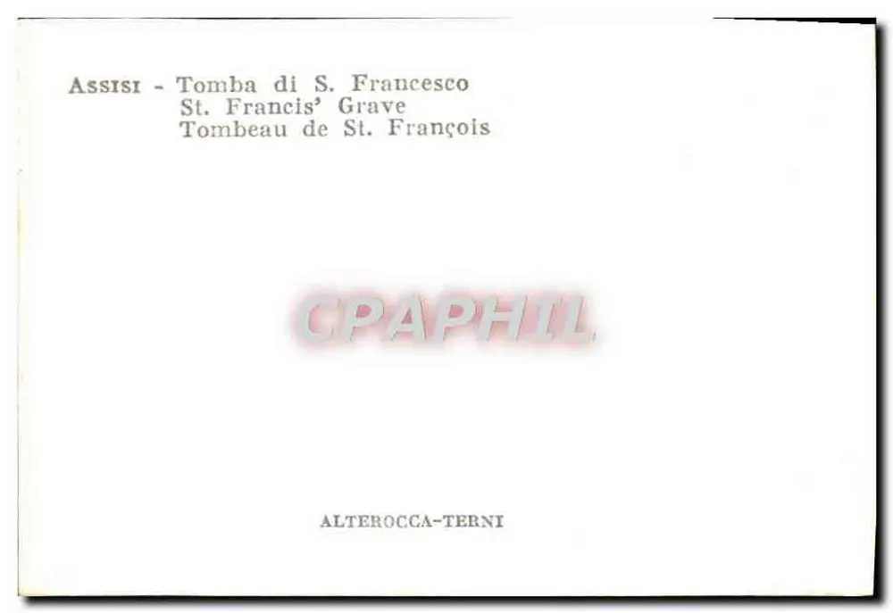 Assisi - Tumba de Santo Francisco — ALTEROCCA-TERNI - Verso