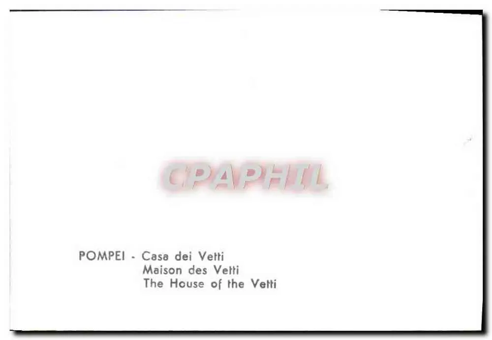 Pompei - Casa dos Vetti — Maison des Vetti — The House of the Vetti - Verso
