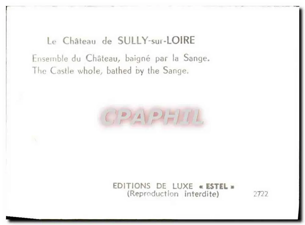 Schloss Sully-sur-Loire — vom Sange umspült — Luxusausgabe « Estel » n° 2722 - Rückseite