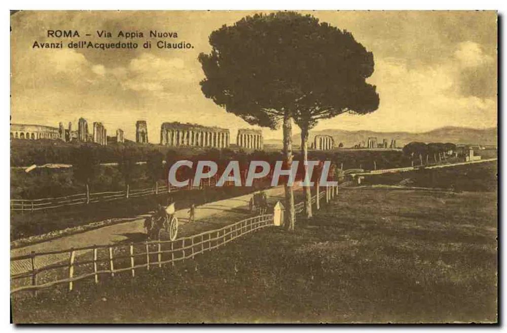 Roma – Via Appia Nuova — Reste des Aquädukts von Claudius — kein Verlag oder Nummer sichtbar - Vorderseite