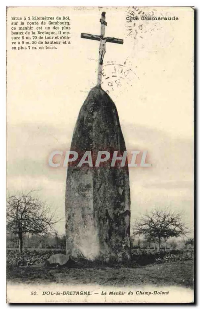 DOL-de-BRETAGNE — O Menhir de Champ-Dolent — Costa da Esmeralda - Frente