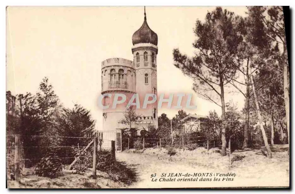 St JEAN-de-MONTS (Vendée) — Das orientalische Chalet unter den Kiefern — J. Nozaïs, Verlag 18, Avenue du Coteau - Nantes - Vorderseite