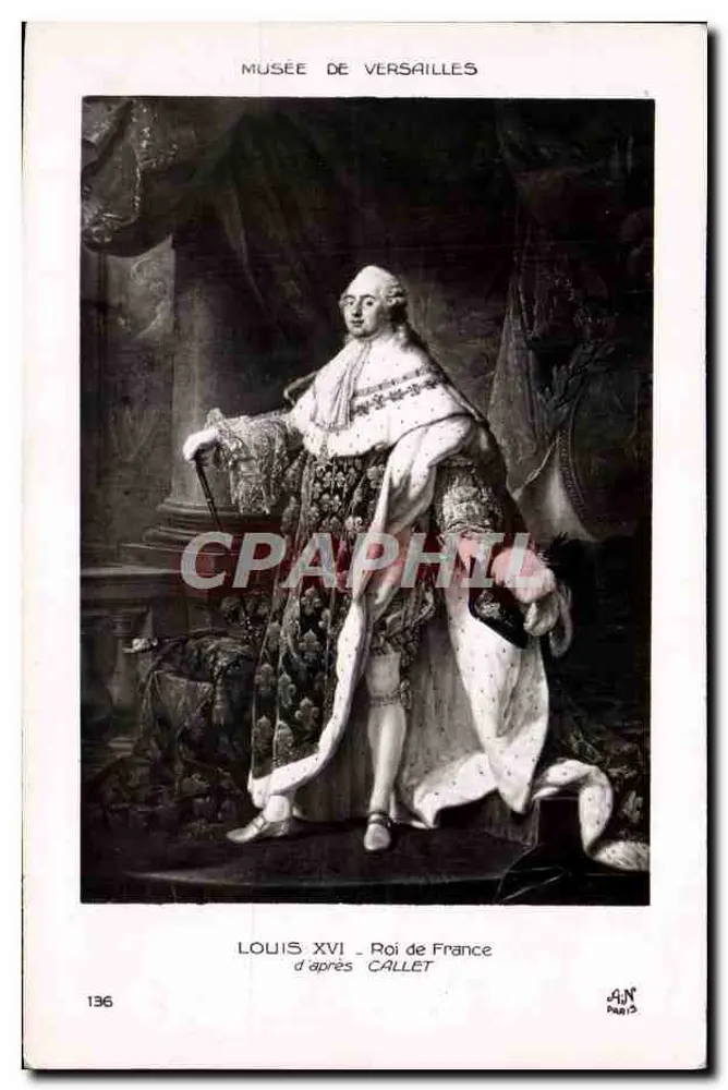 Louis XVI - König von Frankreich — nach Callet — Musée de Versailles — Ausgabe A.N. Paris - Vorderseite