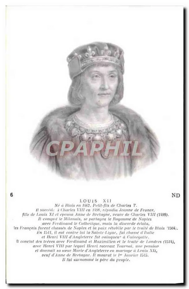 Louis XII — König von Frankreich — Cie des Arts Photomécaniques, 44 rue Letellier, Paris 15e - Vorderseite