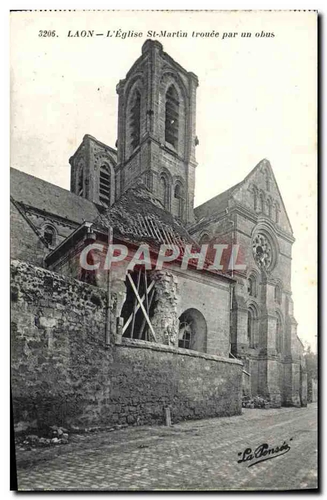 Laon — Die Kirche St-Martin beschädigt durch eine Granate — La Bonsée, n°3206 - Vorderseite