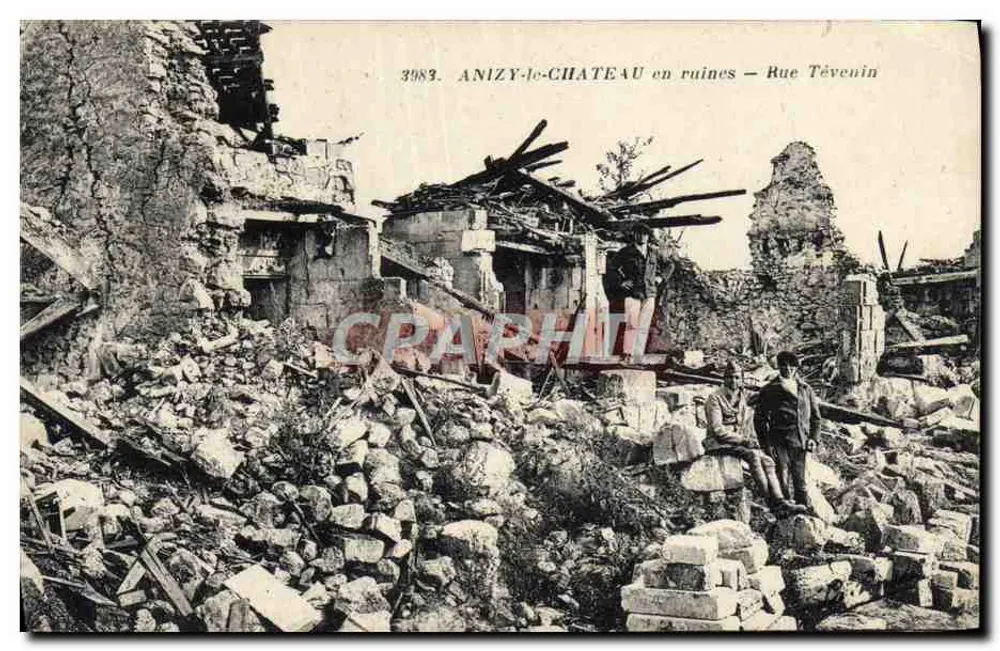 Anizy-le-Château in Ruinen — Rue Tévenin — 3983 - Vorderseite