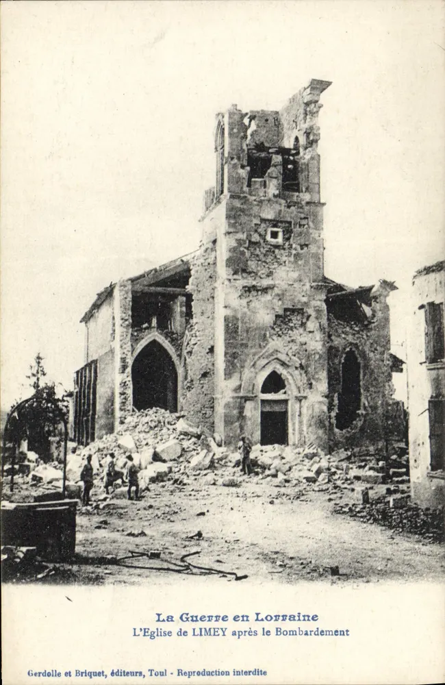 Die Kirche von Limey nach dem Bombardement — Der Krieg in Lothringen — Gerdolle et Briquet, Toul - Vorderseite