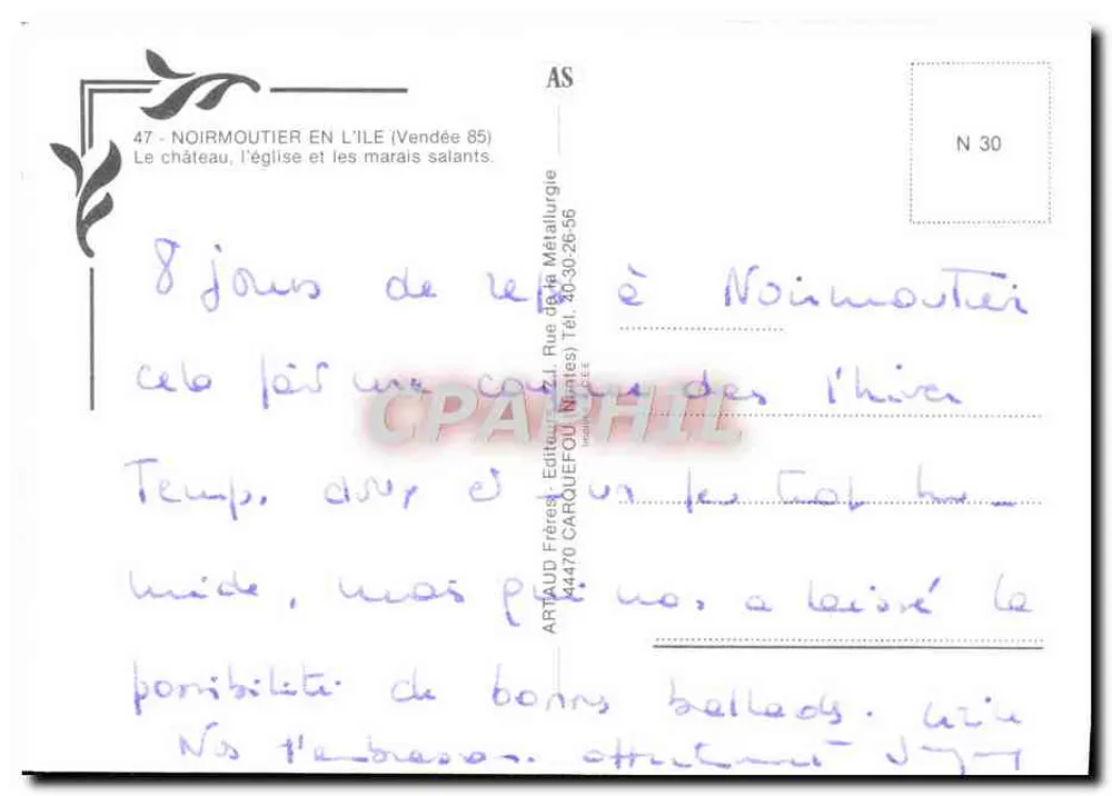 Noirmoutier — Ansicht des Schlosses, Kirche und Salzseen — Artaud Frères, Nr. 30 - Rückseite