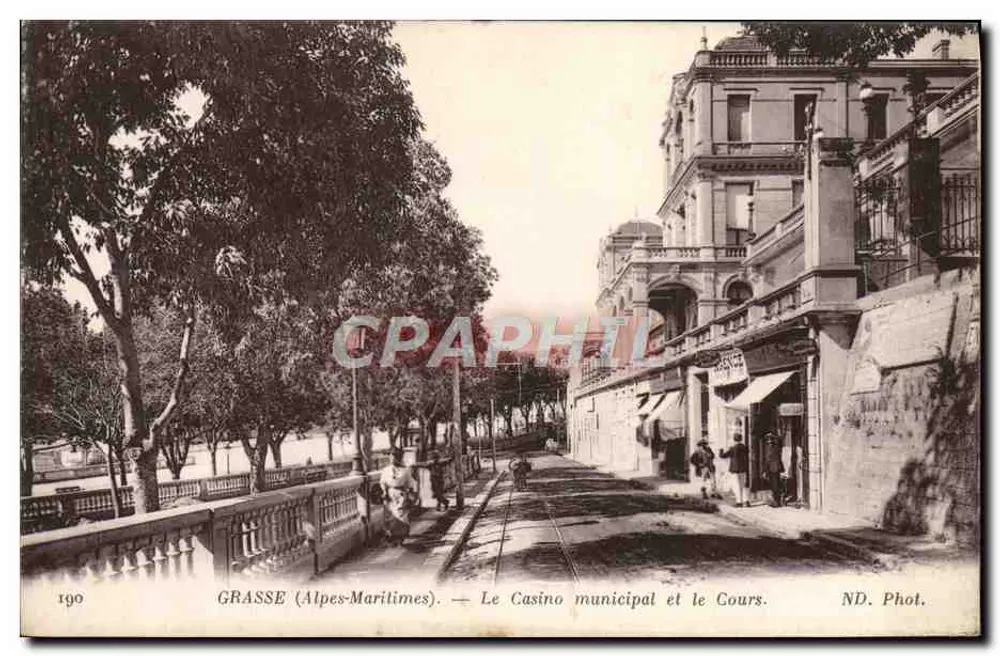 Grasse (Alpes-Maritimes) — Le Casino municipal et le Cours — ND. Phot. - Recto