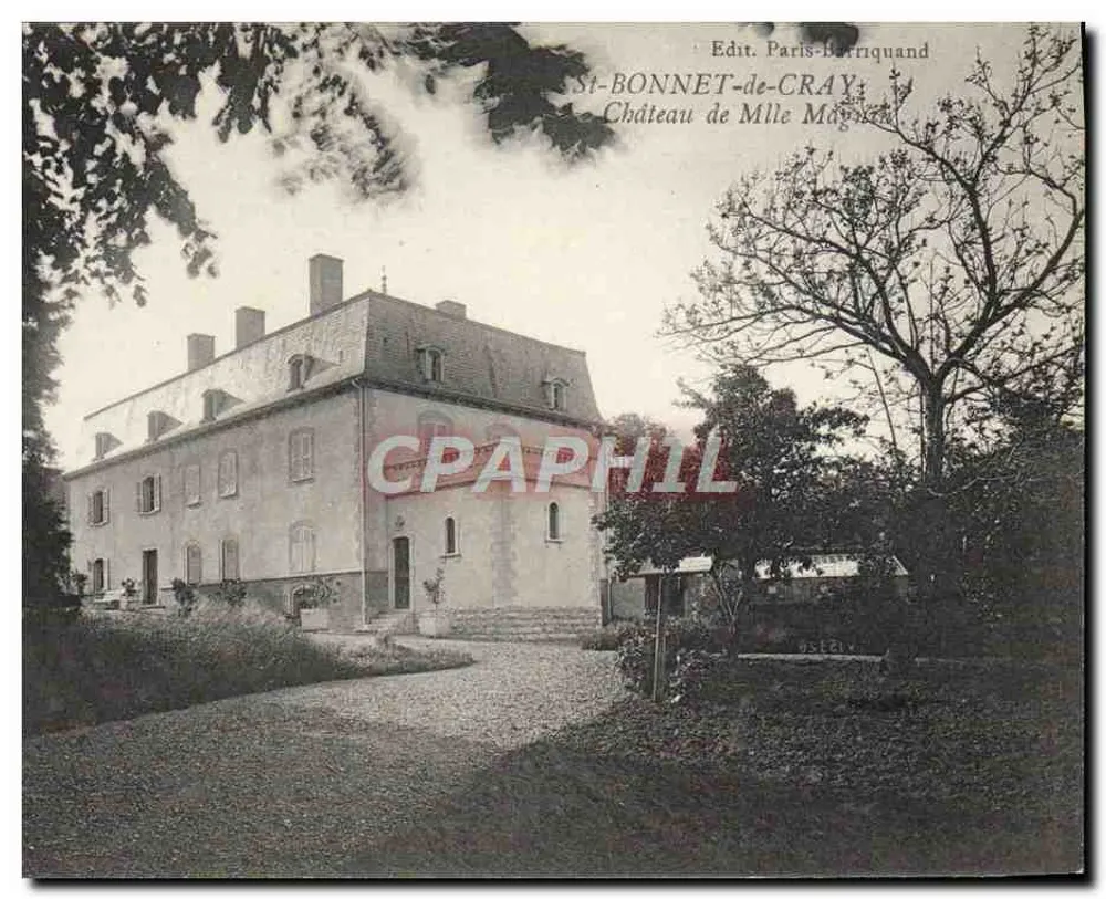 St-Bonnet-de-Cray — Castelo de Mlle Mayrion — Edit. Paris-Berriquand - Frente