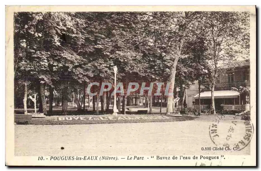 POUGUES-les-EAUX (Nièvre) — O Parque — "Beba água de Pougues" — Cliché Ch. C. - Frente