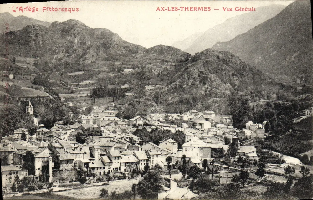 Ax-les-Thermes — Algemene Uitzicht — L'Ariège Pitttoresque - Voorkant