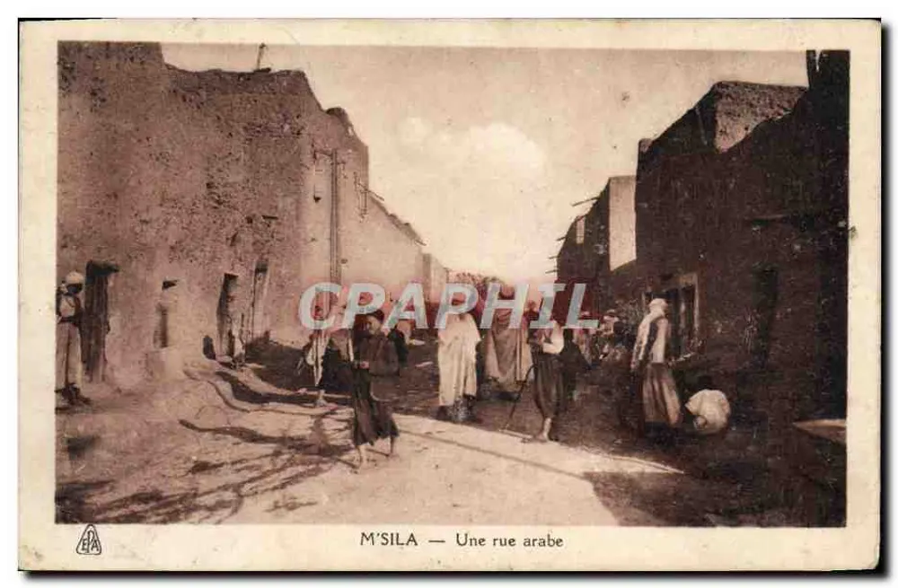 M'SILA — Uma rua árabe — Editor E.A. (M'SILA) - Frente