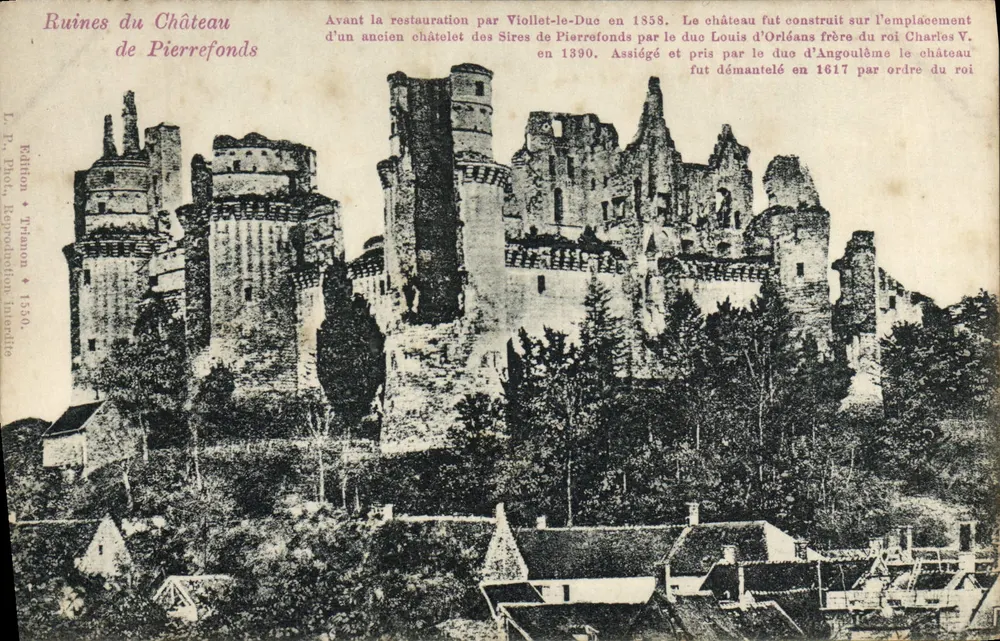 Ruínas do Castelo de Pierrefonds — Antes da restauração por Viollet-le-Duc em 1858 — Edição Trionion, n° 1550 - Frente