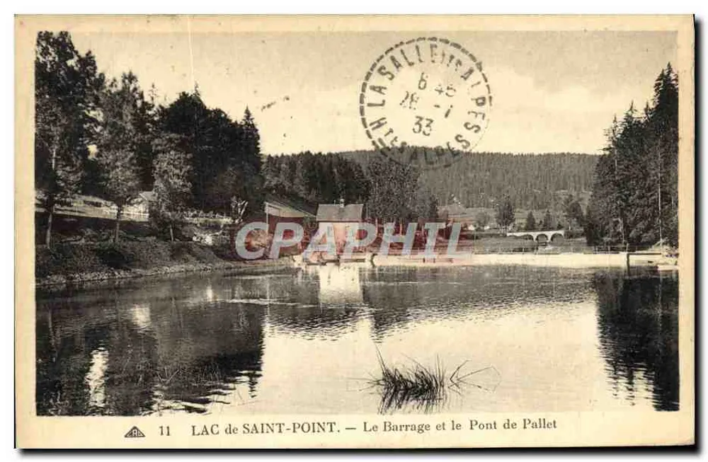 See von Saint-Point — Der Staudamm und die Pallet-Brücke — Antike Ansichtskarte Nr. 11 - Vorderseite