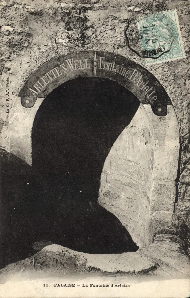 FALAISE — Fontaine d'Arlette — Antike Ansichtskarte Paris, Nr. 16 - Vorderseite