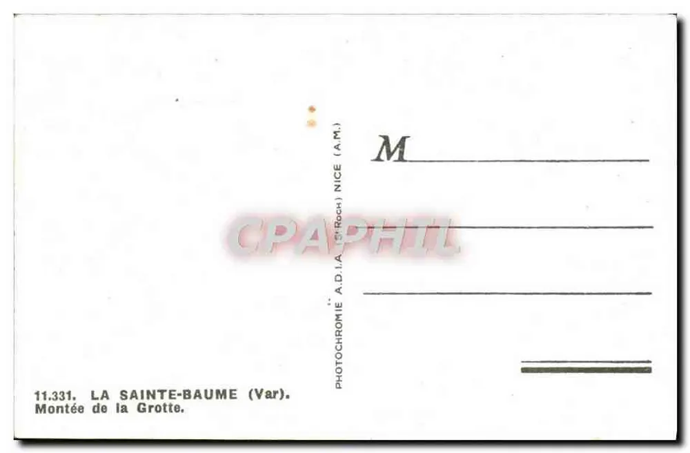 La Sainte-Baume (Var) — Subida da Gruta — Fotocromia A.D.I.A. (Roch) Nice - Verso