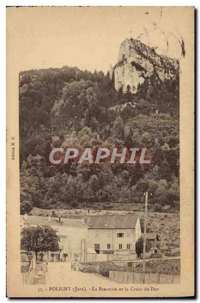 Poligny (Jura) — Die Brauerei und die Croix du Dan — Ausgabe M. G. Nr. 35 - Vorderseite