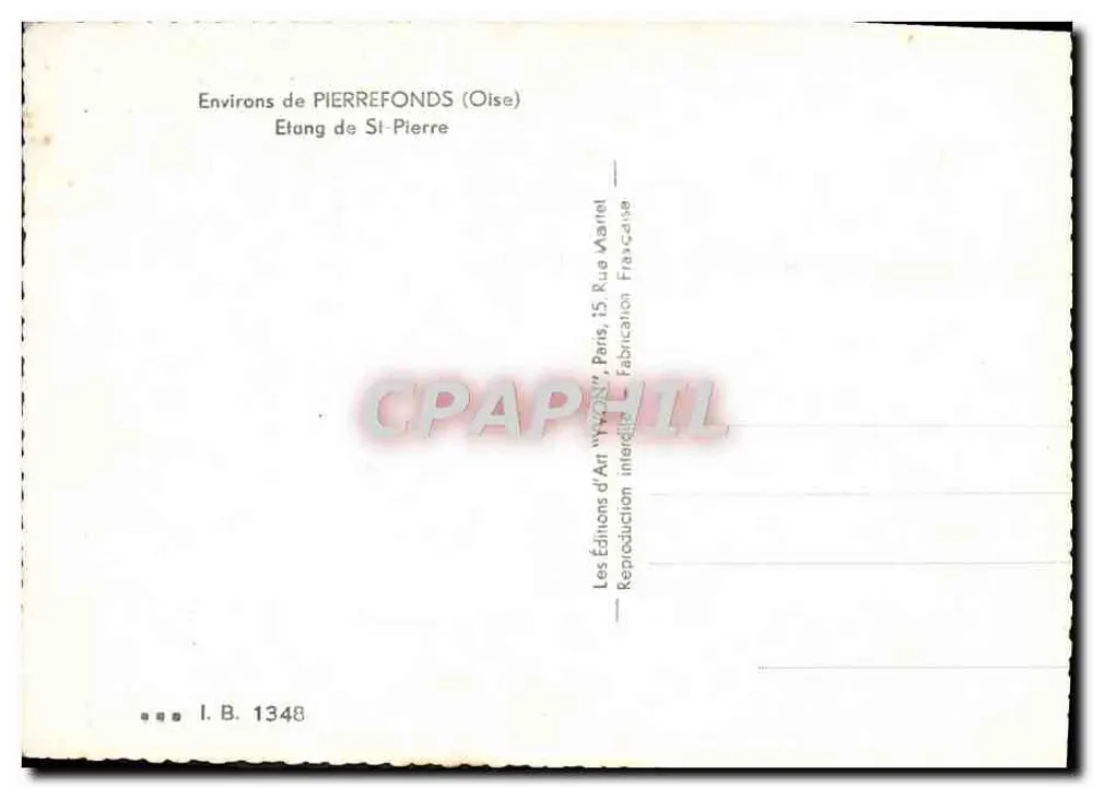 Environs de PIERREFONDS (Oise) — Lago de São Pedro — Les Éditions d'Art 'WYON' Paris - Verso