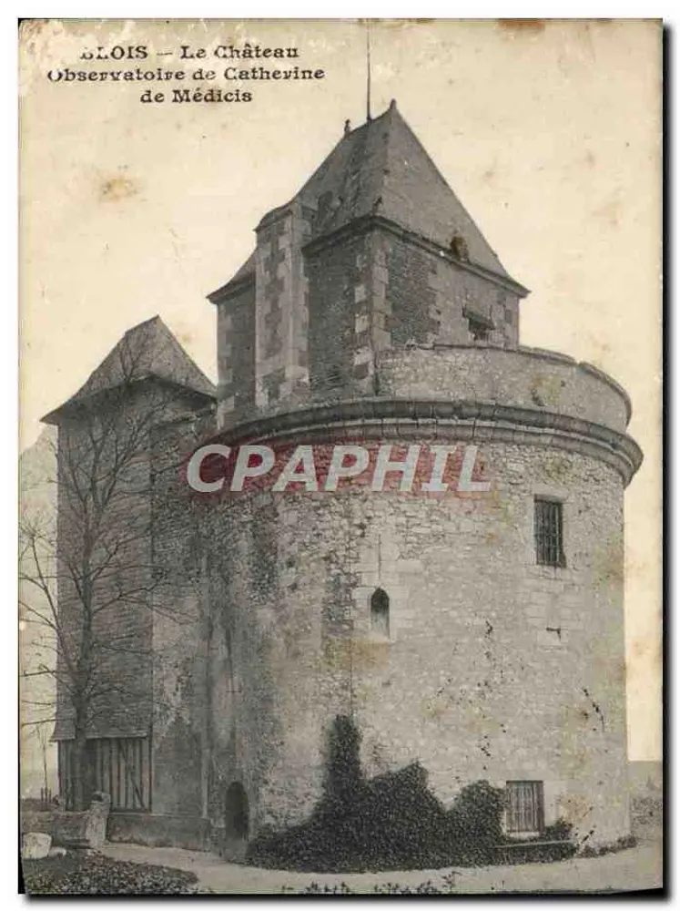 Blois — Das Schloss Observatoire von Catherine de Médicis - Vorderseite