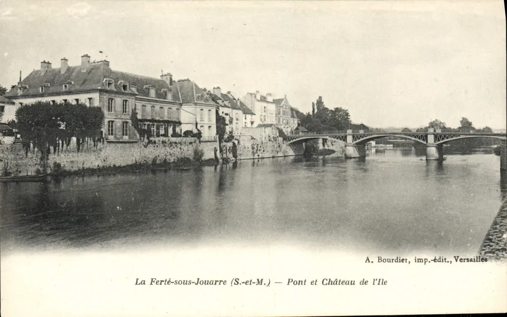 La Ferté-sous-Jouarre (S.-et-M.) — Brücke und Schloss der Insel — A. Bourdier, Verleger, Versailles - Vorderseite