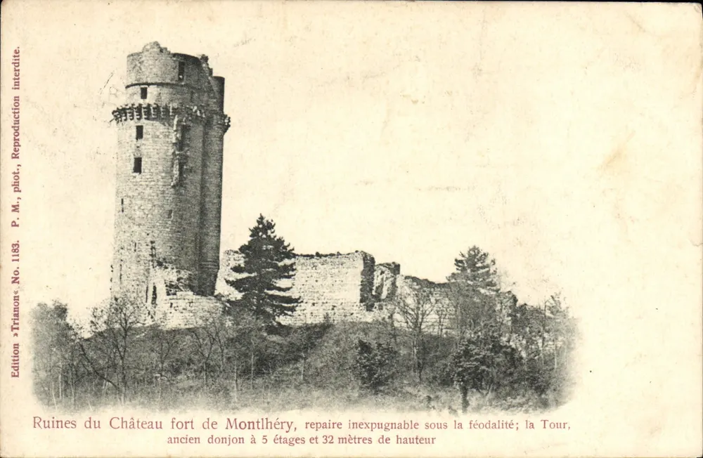 Ruinas del Castillo fuerte de Montlhéry — Torre de 5 pisos y 32 metros de altura — Edición Trimon, No. 1183 - Anverso