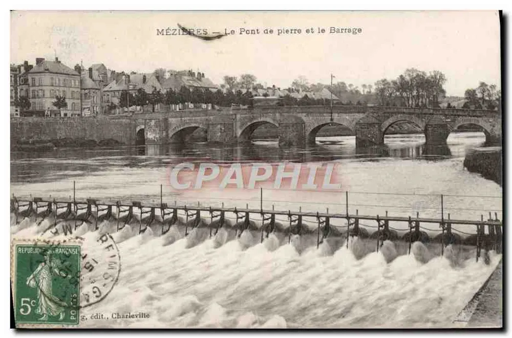 Mézîères — Die Steinbrücke und der Staudamm — g. édit. Charleville - Vorderseite
