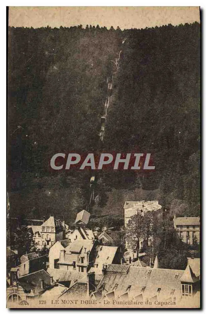 Le Mont Dore - Le Funiculaire du Capucin — n°129 - Frente
