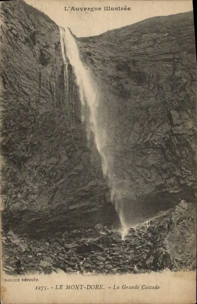 O Mont-Dore — A Grande Cascata — L'Auvergne illustrée n°1275 - Frente