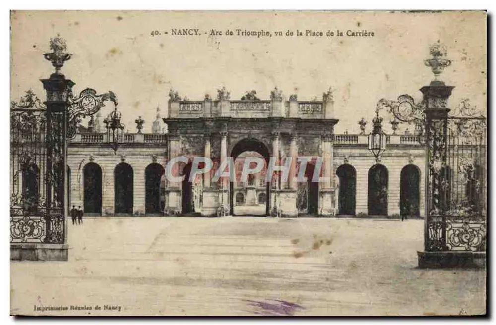 NANCY - Ansicht des Arc de Triomphe von der Place de la Carrière — Imprimeries Réunies de Nancy, n°40 - Vorderseite