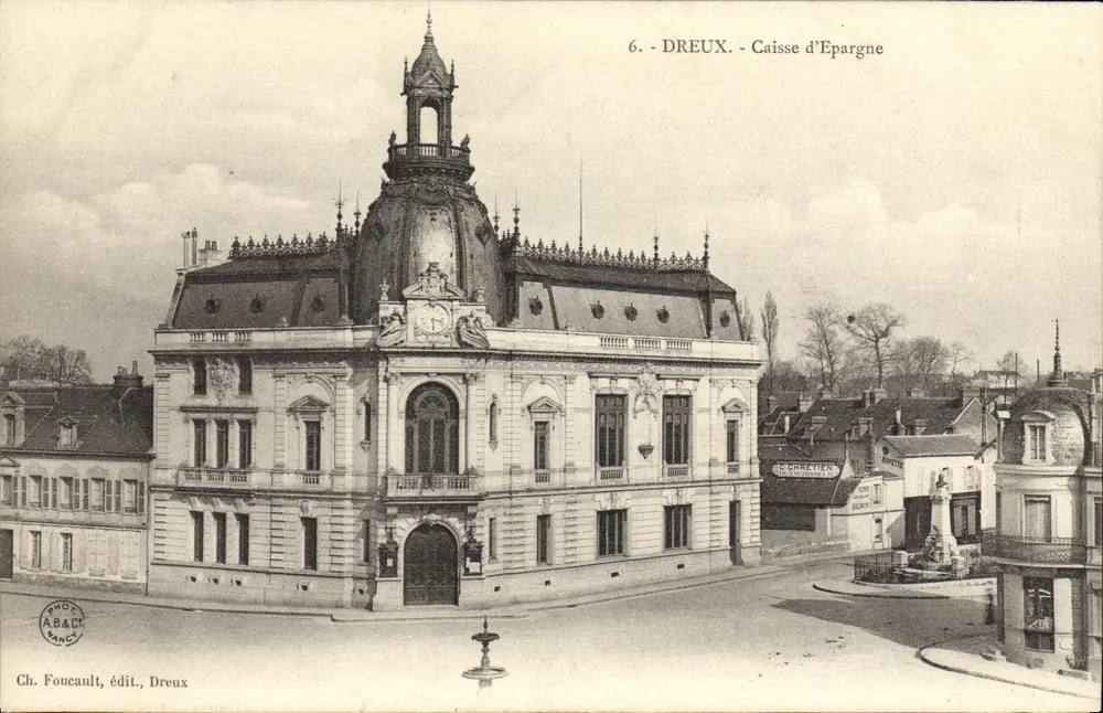 Dreux — Caisse d'Épargne — éditeur Ch. Foucault, Dreux - Frente