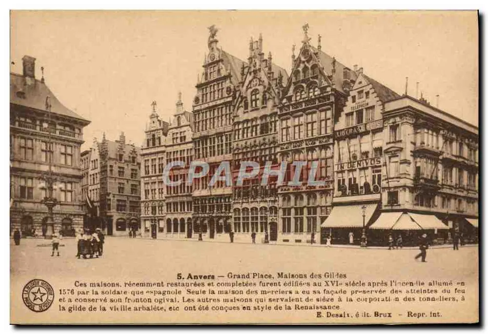 Anvers — Grand-Place, Casas das Gilées — E. Desaix, ed. Brux - Frente