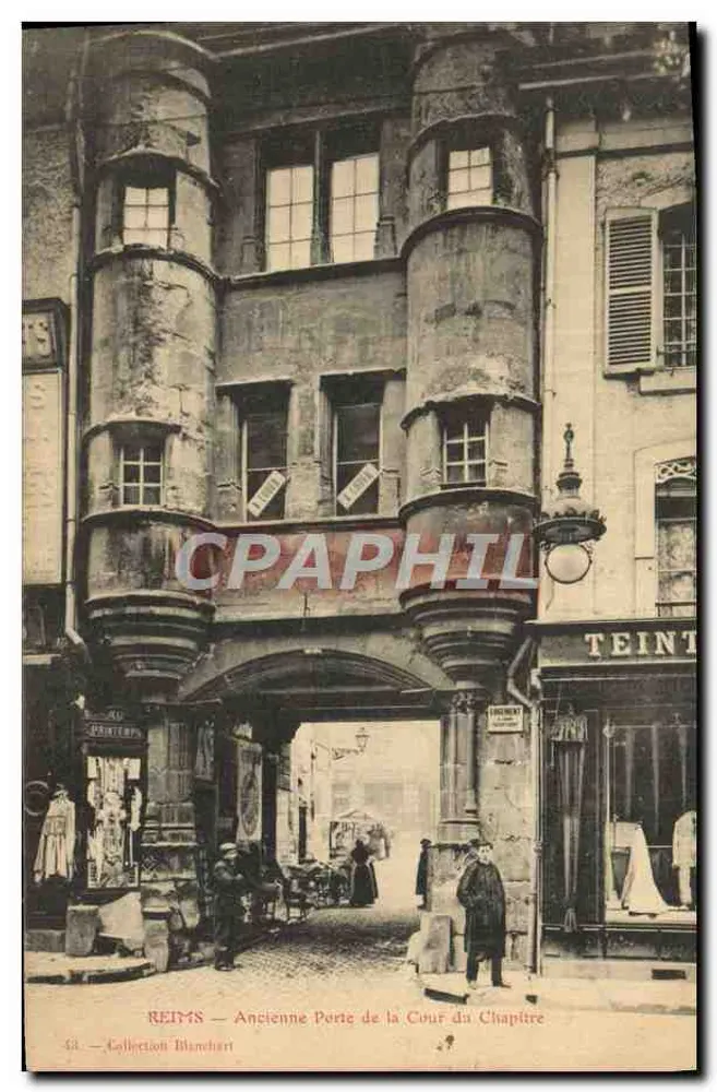 Reims — Alte Pforte des Kapitelhofes — Sammlung Blanchart - Vorderseite