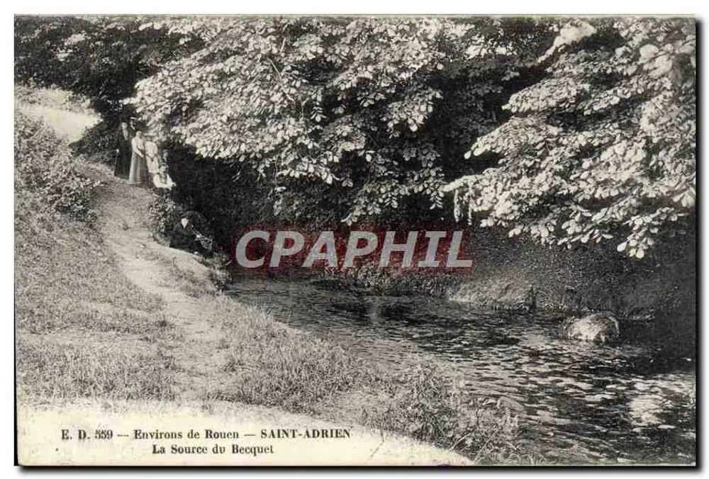 A Fonte do Becquet — Environs de Rouen — SAINT-ADRIEN — E. D. 539 - Frente
