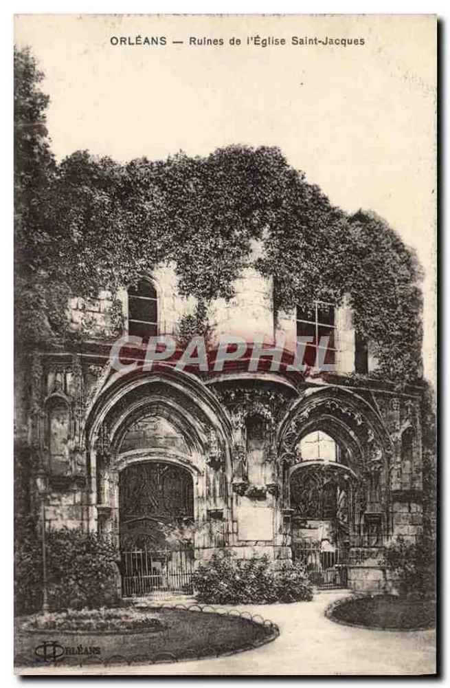 Orléans — Ruínas da Igreja Saint-Jacques — Editor Deley, Paris - Frente