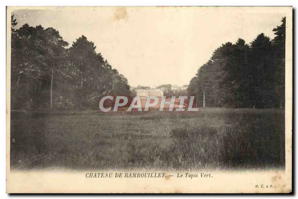 Castelo de Rambouillet — O Tapete Verde — H. E. & R. - Frente