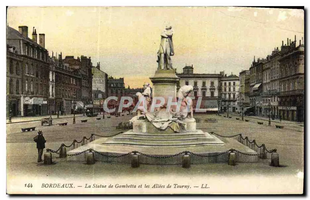 Bordeaux — Statue von Gambetta und die Alliées de Tourny — LL. — n° 144 - Vorderseite